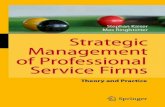 Strategic management of professional service firms   theory and practice