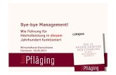[DE] "Bye-bye Management! Warum Management verzichtbar ist", öffentlicher Vortrag von Niels Pfläging beim Wirtschaftsrat Hannover (Hannover/D)
