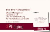 Bye-bye Management! - Vortrag von Niels Pfläging bei der Hypo Landesbank Vorarlberg (St. Gallen/CH)
