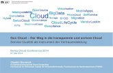 Swiss Cloud Conference 2014: GovCloud - der Weg in die transparente und sichere Cloud