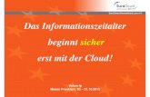 Das Informationszeitalter beginnt sicher erst mit der Cloud!