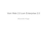 Vom Web 2.0 zum Enterprise 2.0