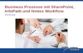 2012-10-20 Workshop SharePoint Days - Business Prozesse mit SharePoint, InfoPath und Nintex Workflow