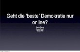 Groups 2010.12: Geht die 'beste' Demokratie nur online? (Digital Sustainability)