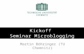Kickoff Seminar Microblogging