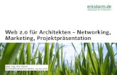 Seminar "Web 2.0 für Architekten" (OHNE Screenshots), Architektenkammer Berlin, Mai 2010