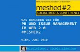 Meshed#2 Wien: Was brauchen wir für PR und Issuemanagement im Web 2.0