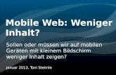 Mobile Web: Weniger Inhalt?