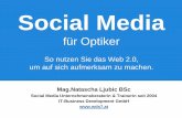Social Media Seminar für Optiker in Wien