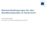Rahmenbedingungen für den Breitbandausbau in Österreich