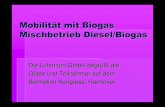 Mobilität Mit Biogas - Mischbetrieb Diesel//Biogas - Alfred Luhmann