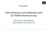 SeHF 2014 | Informationen zum Patienten und zur Patientensteuerung unter SwissDRG zeitnah am richtigen Ort