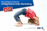 KB&B - The Kids Group | Erfolgreiches Kids-Marketing 2011 Tipp 2: Verstehen