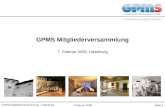 GPMS Mitgliederversammlung 2009 - Teil 2