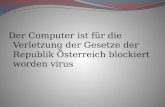 Der computer ist für die verletzung der gesetze der republik österreich blockiert worden virus