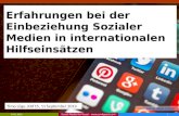 Erfahrungen bei der Einbeziehung Sozialer Medien in internationalen Hilfseinsätzen