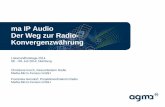 MA: IP Audio, der Weg zur Radiokonvergenzwährung