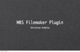 FMK 2013 Mbs filemaker plugin, Christian Schmitz
