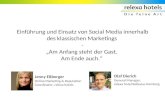 relexa hotels - Einführung & Einsatz von Social Media innerhalb des klassischen Marketings