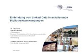 Einbindung von Linked Data in existierende Bibliotheksanswendungen