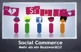 Social Commerce - Mehr als ein Buzzword(!)?