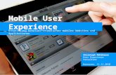Mobile User Experience: Entwicklung von benutzerfreundlichen mobilen Websites und Applikationen