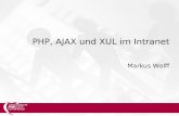 PHP, AJAX und XUL im Intranet