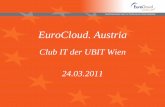 EuroCloud.Austria - Club IT UBIT Wien 24.3.2011