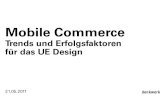 Mobile Commerce - Trends und Erfolgsfaktoren für das UE Design