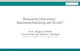 Resource Discovery - Sacherschließung am Ende?