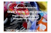 Walk a mile in my shoes. diversity, management und beratung 2010