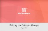 WerWasWann - Beitrag zur Gr¼nder Garage 2014