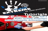 CLEANEXTREME Tutorial 2 Auto richtig waschen professionelle Autow¤sche 2014