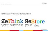 IBM DataProtection - ReThink your business - ReStore your data