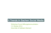 Fünf Trends in Sachen Social Media