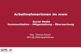 Thomas Kreiml: "ArbeitnehmerInnen im www. Social Media - Kommunikation, Mitgestaltung, Überwachung"