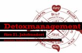 Detoxmanagement fürs 21. Jahrhundert: Ausleitung, Entgiftung, Harmonisierung