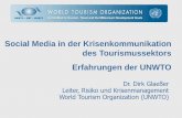 Dr. Dirk Glaeßer (UNWTO): Social Media in der Krisenkommunikation des Tourismussektors - Erfahrungen der UNWTO