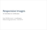 Webmontag karlsruhe – responsive images, maddesigns (sven wolfermann)
