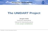 Abteilung Systeme und Betrieb UNIDART: A Uniform Data Request Interface The UNIDART Project Jürgen Seib Deutscher Wetterdienst Referat für Datenbanksysteme.