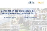 VSG-SSPES-SSIS 1 Consultation des professeurs de lenseignement secondaire II 2010 AuswertungsberichtRapport dévaluation.