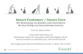 00 Borderstep Institut | Prof. Dr. Klaus Fichter | fichter@borderstep.de |  Smart Customer / Smart User Die Bedeutung von Kunden und Anwendern.