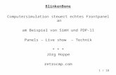 1 / 18 BlinkenBone Computersimulation steuert echtes Frontpanel an am Beispiel von SimH und PDP-11 Panels – Live show – Technik * * * Jörg Hoppe retrocmp.com.
