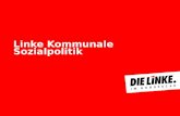 Linke Kommunale Sozialpolitik. Felicitas Weck - 6.9. Kiel2.