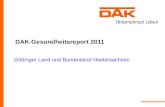 DAK-Gesundheitsreport 2011 Göttinger Land und Bundesland Niedersachsen.