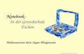 Karl Heupel Medienzentrum Siegen-Wittgenstein Notebook- In der Grundschule Eichen Medienzentrum Kreis Siegen-Wittgenstein.