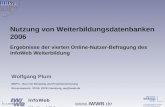 InfoWeb Weiterbildung 0 15.3.2006  Nutzung von Weiterbildungsdatenbanken 2006 Wolfgang Plum BBPro - Büro für Beratung und Projektentwicklung.
