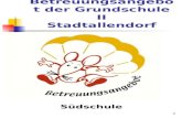 1 Betreuungsangebot der Grundschule II Stadtallendorf Südschule.
