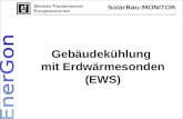 S teinbeis- T ransferzentrum E nergietechnik Ulm Gebäudekühlung mit Erdwärmesonden (EWS)