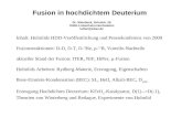 Fusion in hochdichtem Deuterium Dr. Steinbock, Schulstr. 29 76351-Linkenheim-Hochstetten lothar@sibex.de Inhalt: Holmlids HDD-Veröffentlichung und Pressekonferenz.